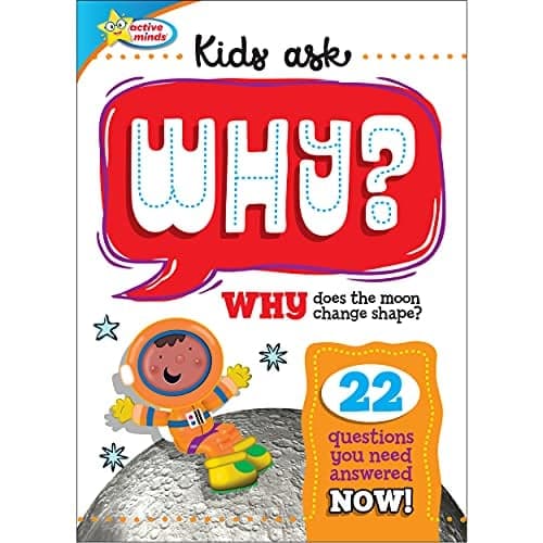 Cover of Kids Ask Why? 22 Questions You Need Answered NOW!