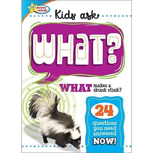 Cover of Kids Ask What: What Makes a Skunk Stink?
