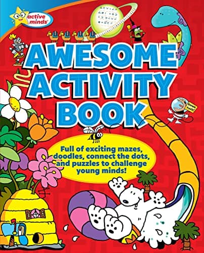 Cover of Awesome Activity Book: Full of Exciting Mazes, Doodles, Connect the Dots, and Puzzles to Challenge Young Minds (Active Minds)