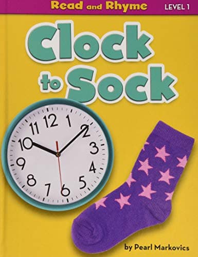 Cover of Clock to Sock (Read and Rhyme, Level 1)