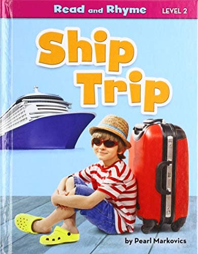 Cover of Ship Trip (Read and Rhyme, Level 2)