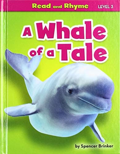 Cover of A Whale of a Tale (Read and Rhyme, Level 3)