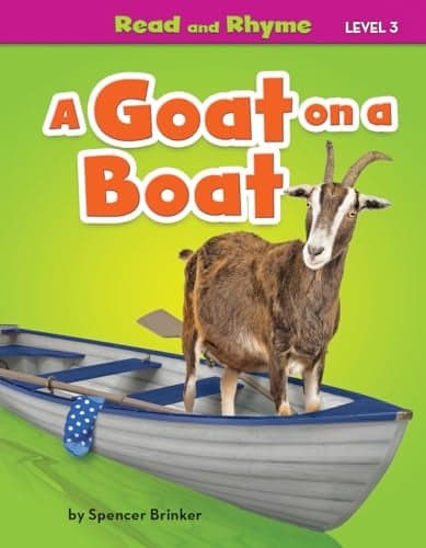 Cover of A Goat on a Boat (Read and Rhyme, Level 3)