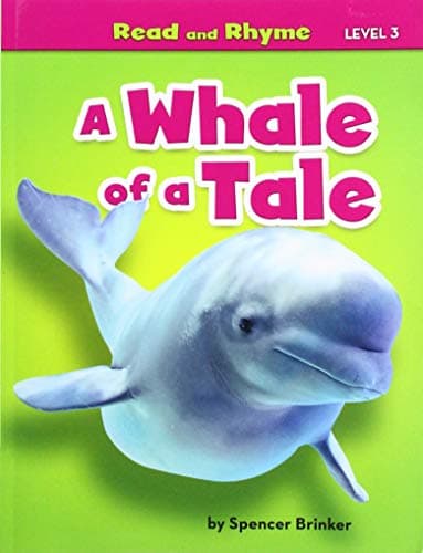 Cover of A Whale of a Tale (Read and Rhyme, Level 3)