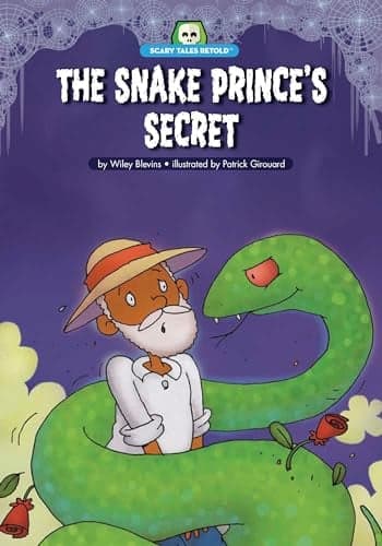 Cover of The Snake Prince's Secret (Scary Tales Retold)