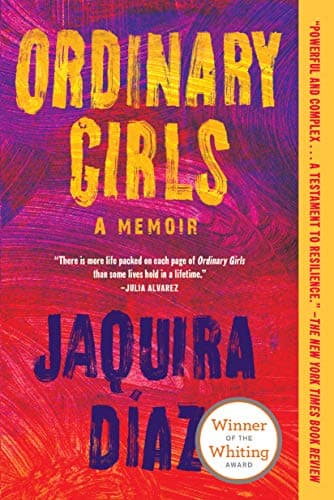 Cover of Ordinary Girls: A Memoir