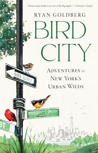 Cover of Bird City: Adventures in New York's Urban Wilds