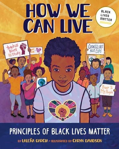 Cover of How We Can Live: Principles of Black Lives Matter