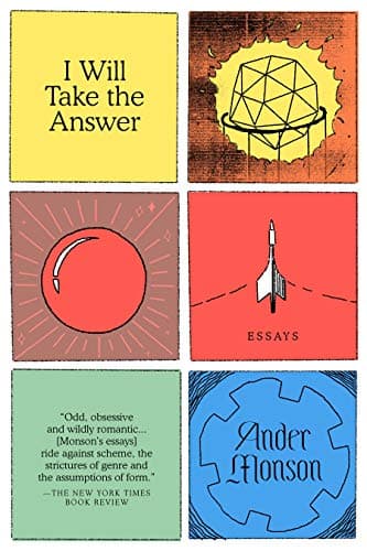 Cover of I Will Take the Answer: Essays