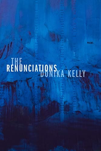 Cover of The Renunciations: Poems