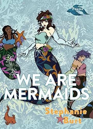 Cover of We Are Mermaids: Poems