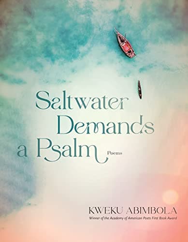 Cover of Saltwater Demands a Psalm: Poems