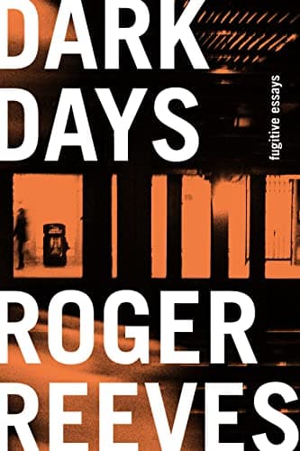 Cover of Dark Days: Fugitive Essays