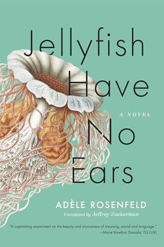 Cover of Jellyfish Have No Ears