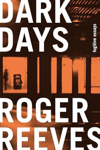 Cover of Dark Days: Fugitive Essays