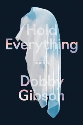 Cover of Hold Everything: Poems