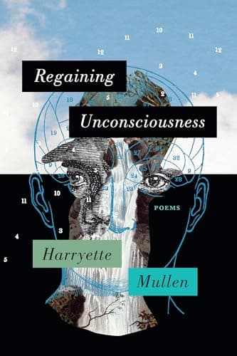 Cover of Regaining Unconsciousness: Poems