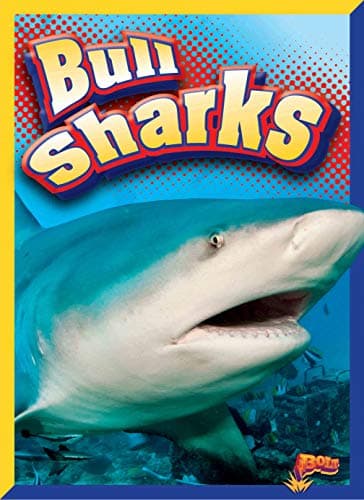 Cover of Bull Sharks (Swimming With Sharks)