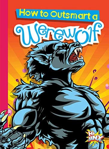 Cover of How to Outsmart a Werewolf (How to Outsmart...)