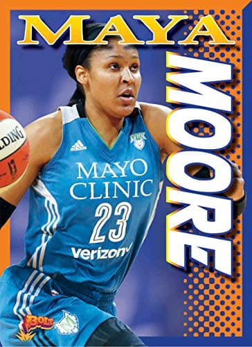 Cover of Maya Moore (Player Profiles)