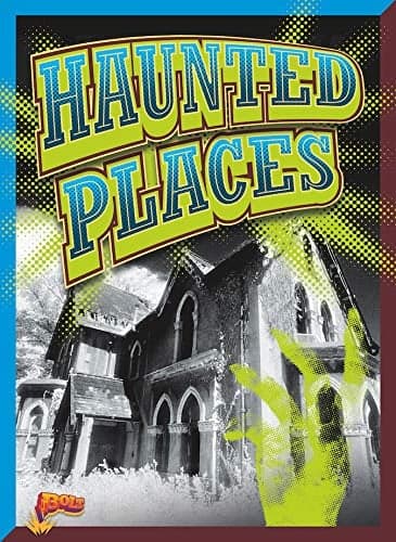 Cover of Haunted Places (Strange... But True?)