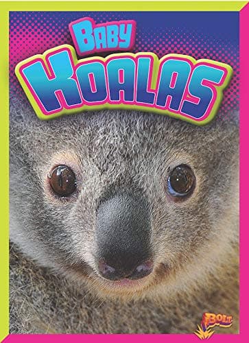 Cover of Baby Koalas (Adorable Animals)