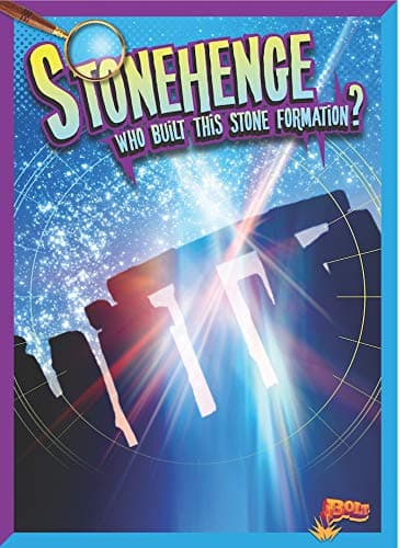Cover of Stonehenge: Who Built This Stone Formation? (History's Mysteries)