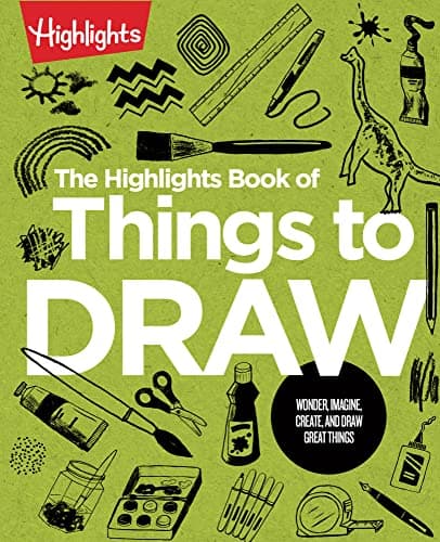 Cover of The Highlights Book of Things to Draw (Highlights Books of Doing)