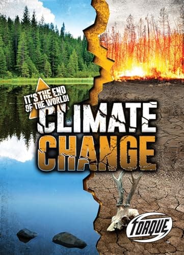 Cover of Climate Change (It's the End of the World!)