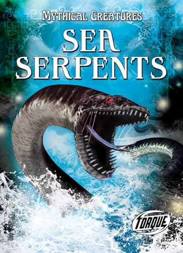 Cover of Sea Serpents (Mythical Creatures)