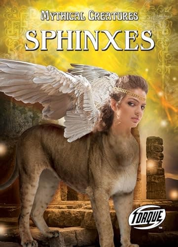 Cover of Sphinxes (Mythical Creatures)
