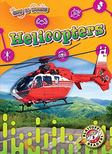 Cover of Helicopters (How It Works: Blastoff Readers, Level 3)