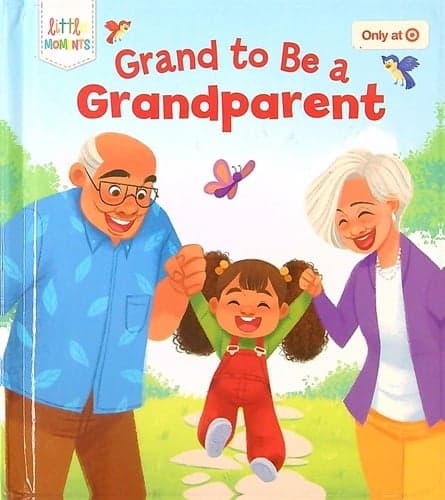 Cover of Grand to Be a Grandparent (Little Moments) (Target Edition)