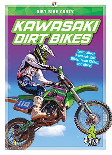 Cover of Kawasaki Dirt Bikes (Dirt Bike Crazy)