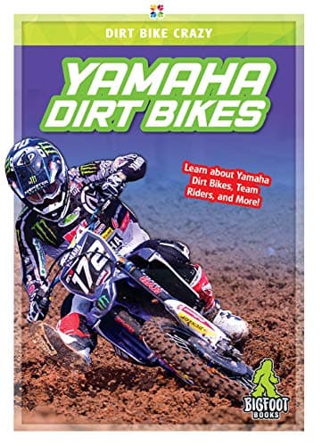 Cover of Yamaha Dirt Bikes (Dirt Bike Crazy)