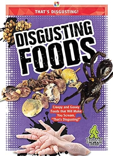 Cover of Disgusting Foods (That's Disgusting!)