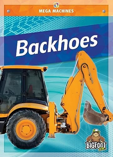 Cover of Backhoes (Mega Machines)