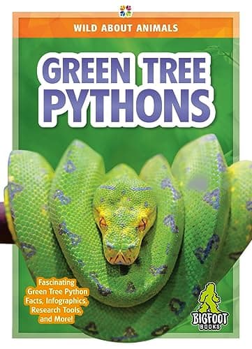 Cover of Green Tree Pythons (Wild About Animals)