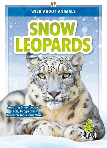 Cover of Snow Leopards (Wild About Animals)