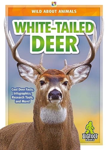 Cover of White-Tailed Deer (Wild About Animals)