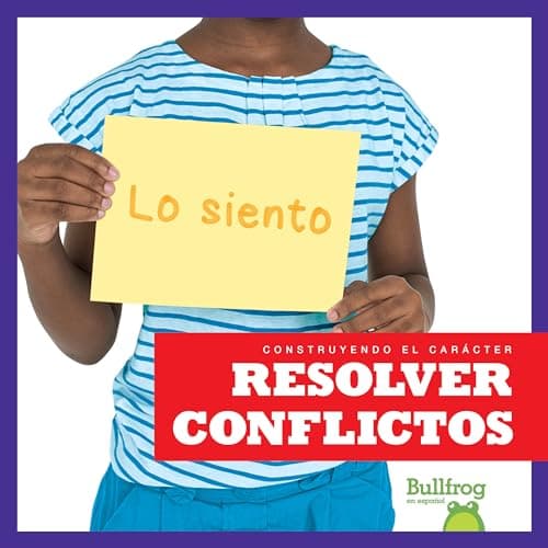 Cover of Resolver Conflictos (Construyendo el Caracter)