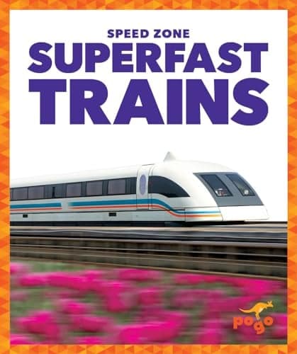 Cover of Superfast Trains (Speed Zone)