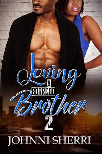 Cover of Loving a Borrego Brother (Bk. 2)
