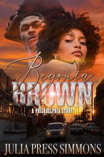 Cover of Begonia Brown: A Philadelphia Story