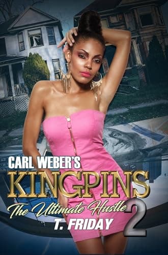 Cover of The Ultimate Hustle (Carl Weber's Kingpins, Bk. 2)