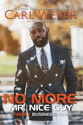 Cover of No More Mr. Nice Guy (A Family Business Novel)