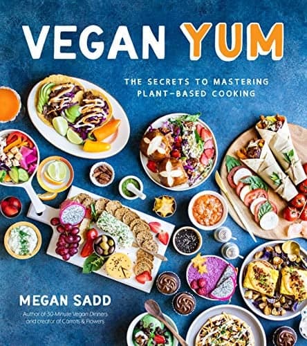 Cover of Vegan YUM: The Secrets to Mastering Plant-Based Cooking