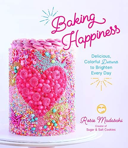 Cover of Baking Happiness: Delicious, Colorful Desserts to Brighten Every Day