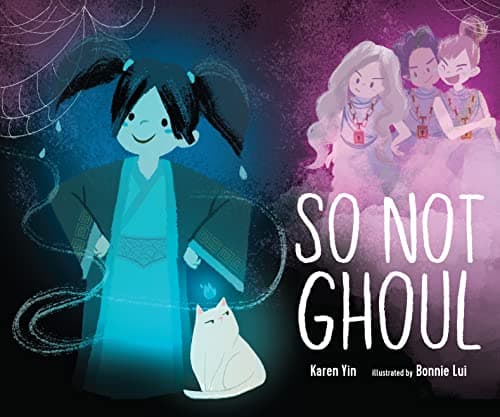 Cover of So Not Ghoul