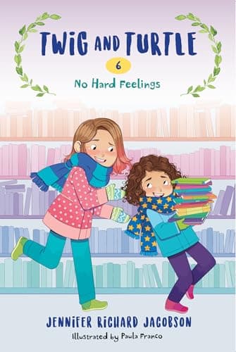 Cover of No Hard Feelings (Twig and Turtle, Bk. 6)